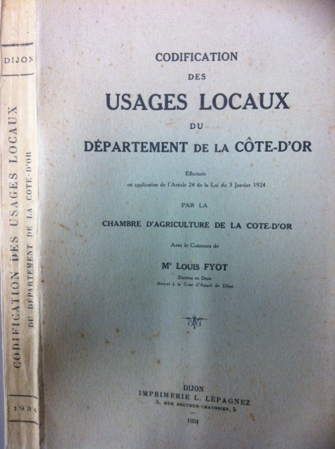 Le recueil des usages locaux du département de la Côte-d'Or (cliché : Le Lay Y.-F., 2013).