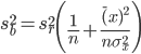 s_b^2=s_r^2\left(\frac{1}{n}+\frac{\bar(x)^2}{n \sigma_x^2}\right)